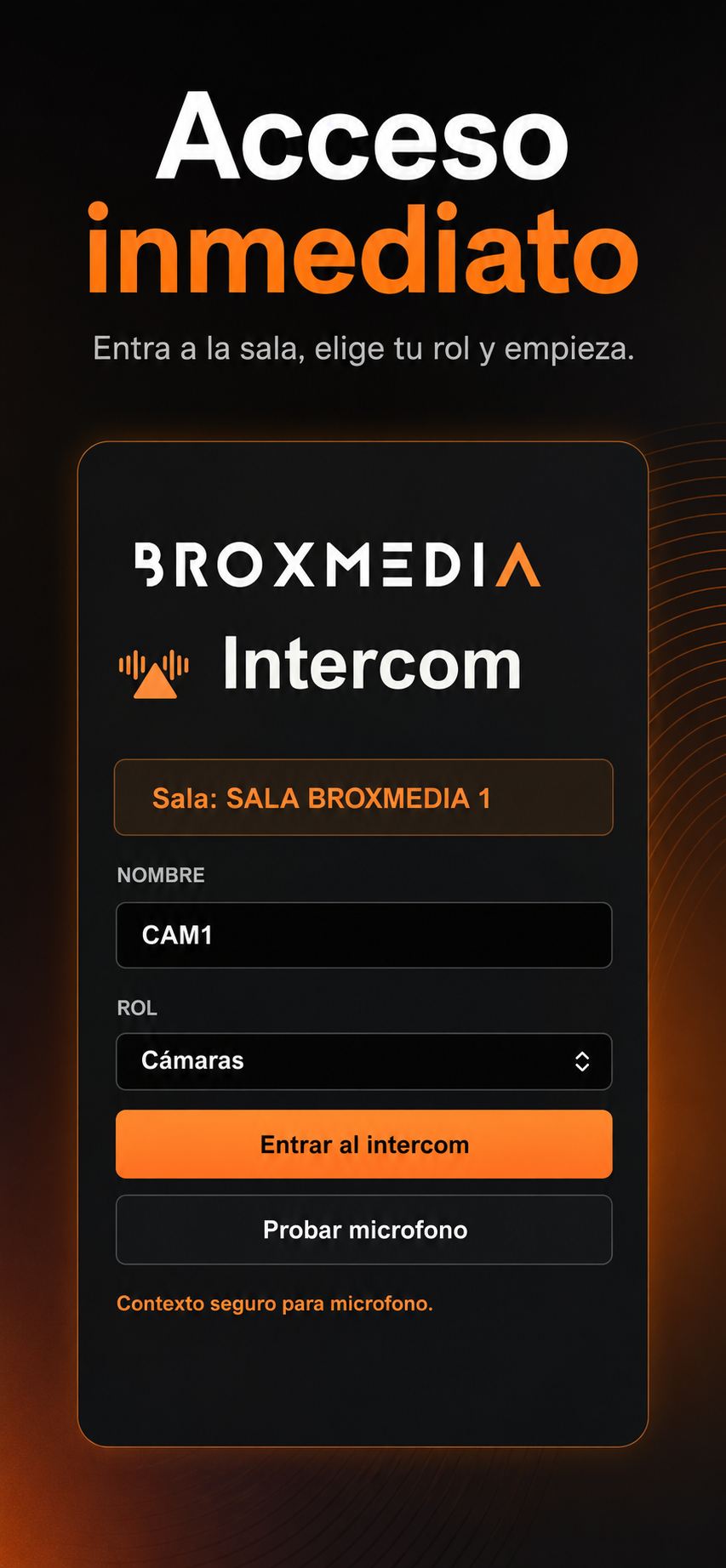 Pantalla de acceso inmediato a una sala de BROXMEDIA Intercom